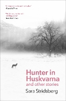 Book Cover for Hunter in Huskvarna by Sara Stridsberg