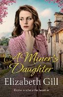 Book Cover for A Miner's Daughter by Elizabeth Gill