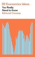 Book Cover for 50 Economics Ideas You Really Need to Know by Edmund Conway