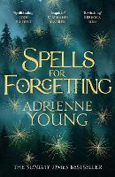 Book Cover for Spells for Forgetting by Adrienne Young