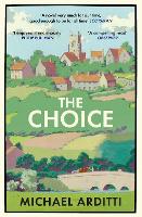 Book Cover for The Choice by Michael Arditti