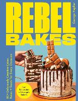 Book Cover for Rebel Bakes by George Hepher