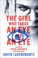 Book Cover for The Girl Who Takes an Eye for an Eye by David Lagercrantz