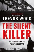 Book Cover for The Silent Killer by Trevor Wood