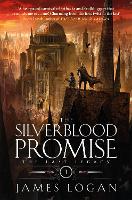 Book Cover for The Silverblood Promise by James Logan