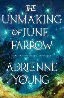 Book Cover for The Unmaking of June Farrow by Adrienne Young