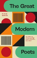 Book Cover for The Great Modern Poets by Michael Schmidt