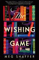 Book Cover for The Wishing Game by Meg Shaffer