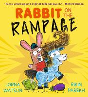 Book Cover for Rabbit on the Rampage by Lorna Watson