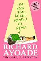 Book Cover for The Book That No One Wanted to Read by Richard Ayoade