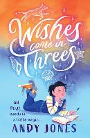 Book Cover for Wishes Come in Threes by Andy Jones