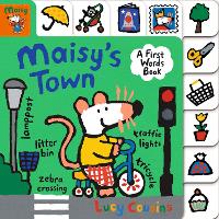 Book Cover for Maisy's Town: A FIrst Words Book by Lucy Cousins