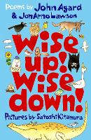 Book Cover for Wise Up! Wise Down! by John Agard, JonArno Lawson