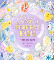 Book Cover for Pick a Perfect Egg by Patricia Toht