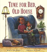 Book Cover for Time for Bed, Old House by Janet Costa Bates