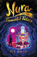 Book Cover for Nura and the Immortal Palace by M. T. Khan