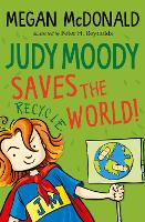 Book Cover for Judy Moody Saves the World! by Megan McDonald