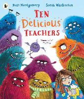 Book Cover for Ten Delicious Teachers by Ross Montgomery