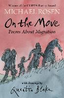 Book Cover for On the Move: Poems About Migration by Michael Rosen