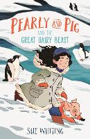 Book Cover for Pearly and Pig and the Great Hairy Beast by Sue Whiting