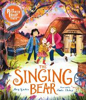 Book Cover for The Repair Shop Stories: The Singing Bear by Amy Sparkes