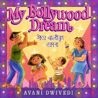 Book Cover for My Bollywood Dream by Avani Dwivedi