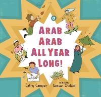 Book Cover for Arab Arab All Year Long! by Cathy Camper