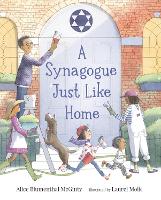 Book Cover for A Synagogue Just Like Home by Alice Blumenthal McGinty