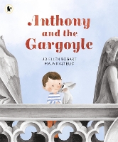 Book Cover for Anthony and the Gargoyle by Jo Ellen Bogart