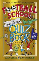 Book Cover for Football School: The Greatest Ever Quiz Book by Alex Bellos, Ben Lyttleton