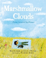 Book Cover for Marshmallow Clouds: Poems Inspired by Nature by Ted Kooser, Connie Wanek