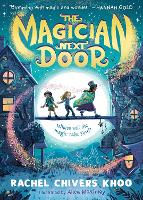 Book Cover for The Magician Next Door by Rachel Chivers Khoo