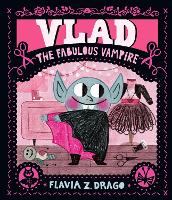 Book Cover for Vlad, the Fabulous Vampire by Flavia Z. Drago