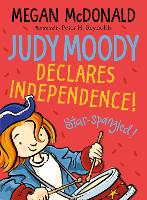 Book Cover for Judy Moody Declares Independence! by Megan McDonald