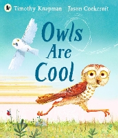 Book Cover for Owls Are Cool by Timothy Knapman