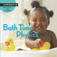 Book Cover for Bath Time Physics by WonderLab Group, Jill Esbaum