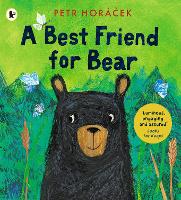 Book Cover for A Best Friend for Bear by Petr Horacek