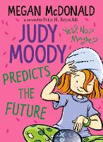 Book Cover for Judy Moody Predicts the Future by Megan McDonald
