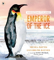 Book Cover for Emperor of the Ice by Nicola Davies