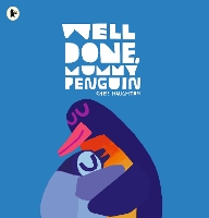 Book Cover for Well Done, Mummy Penguin by Chris Haughton