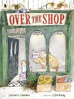 Book Cover for Over the Shop by JonArno Lawson