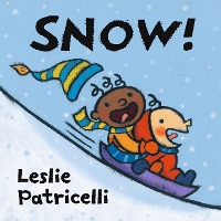 Book Cover for Snow! by Leslie Patricelli