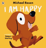 Book Cover for I Am Happy by Michael Rosen