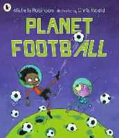 Book Cover for Planet Football by Michelle Robinson