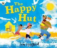 Book Cover for The Happy Hut by Tim Hopgood