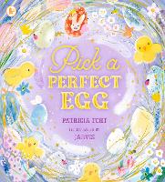 Book Cover for Pick a Perfect Egg by Patricia Toht