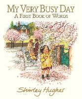 Book Cover for My Very Busy Day by Shirley Hughes