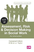 Book Cover for Assessment, Risk and Decision Making in Social Work by Campbell Killick, Brian J Taylor