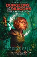 Book Cover for Dungeons & Dragons: Honor Among Thieves: The Druid's Call by E.K Johnston