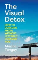 Book Cover for The Visual Detox by Marine Tanguy